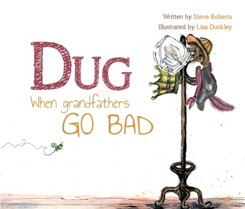 Dug : When Grandfathers Go Bad (Paperback)