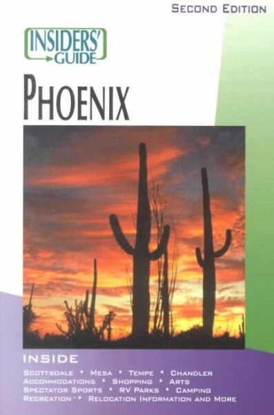 Insiders Guide to Phoenix (Paperback)