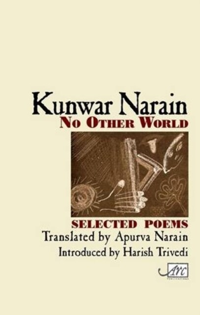 No Other World : Selected Poems (Hardcover, Revised ed.)