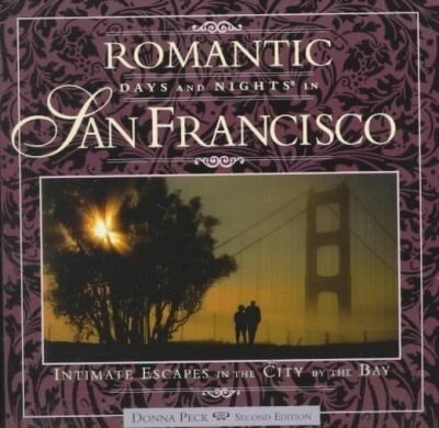 Romantic Days and Nights in San Francisco (Paperback, 2 Revised edition)