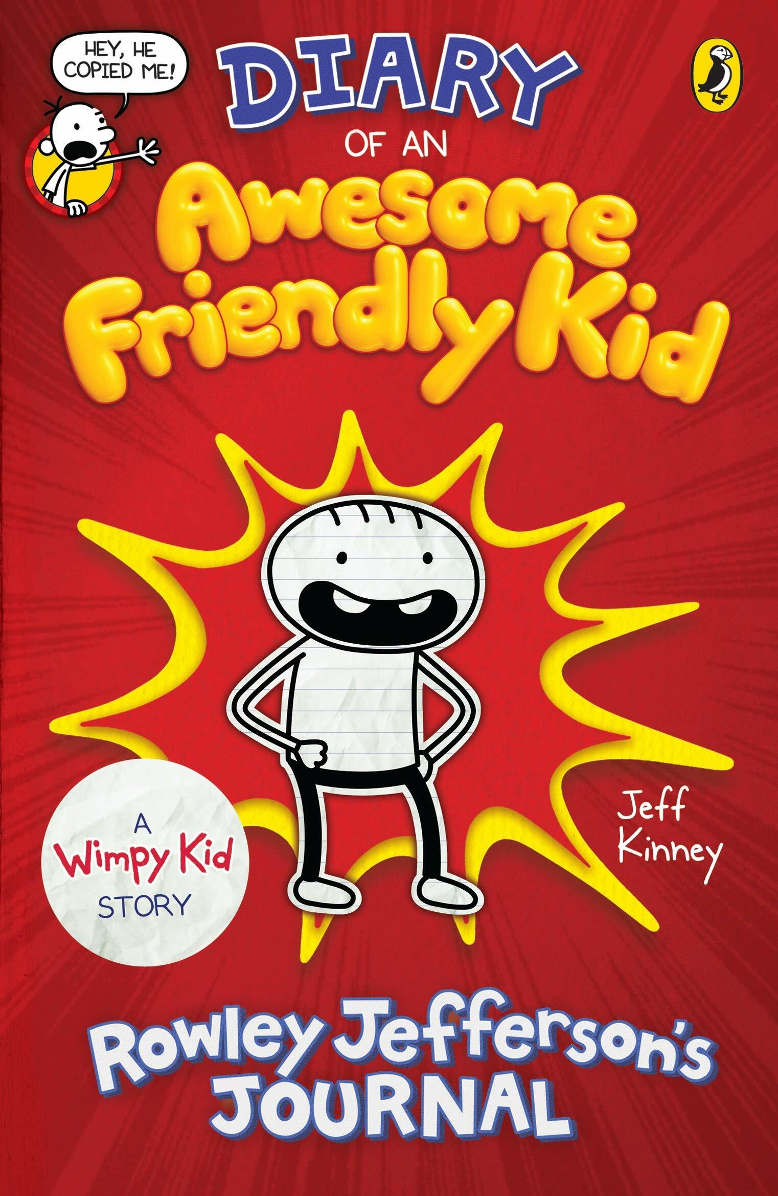 Diary of an Awesome Friendly Kid : Rowley Jeffersons Journal (Paperback)