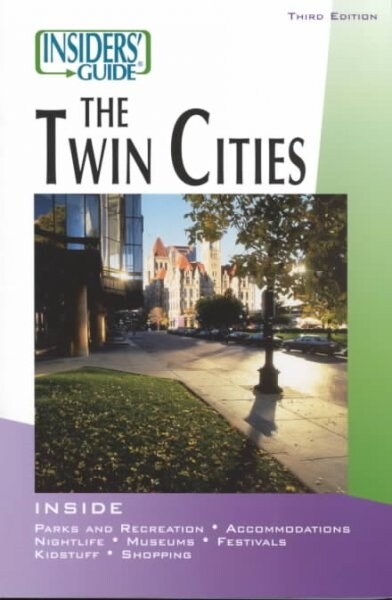 Insiders Guide to the Twin Cities (Paperback)