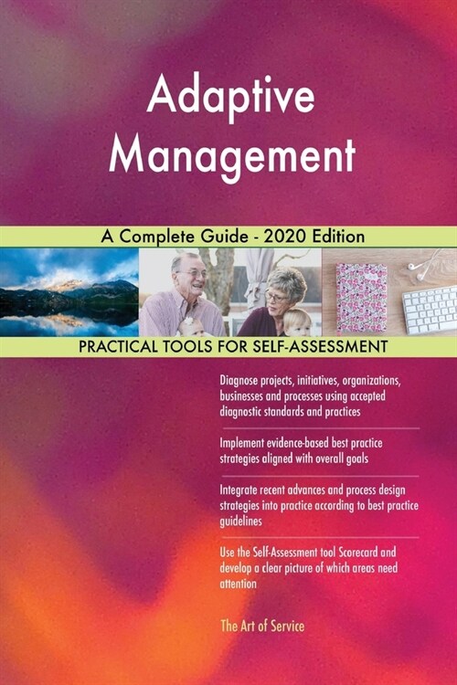 Adaptive Management A Complete Guide - 2020 Edition (Paperback)