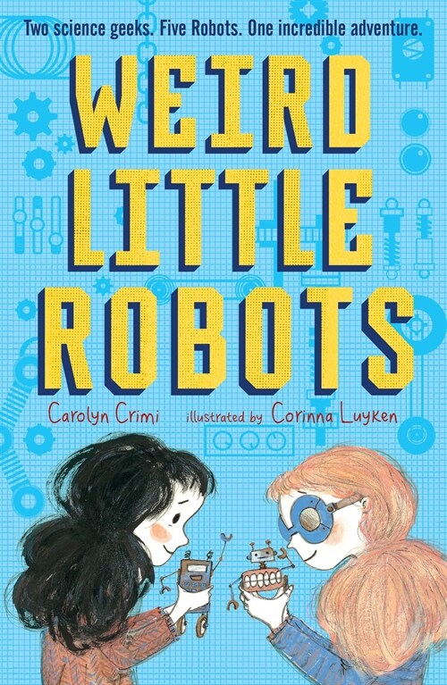 Weird Little Robots (Paperback)