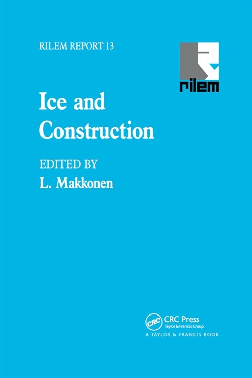 Ice and Construction (Paperback)