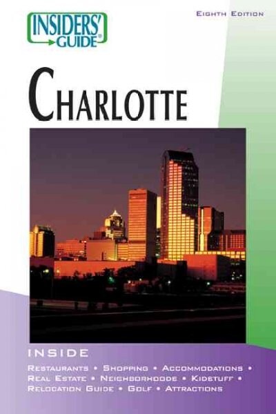Insiders Guide to Charlotte (Paperback, 8th ed.)