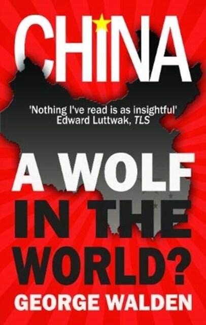 China : A Wolf in the World? (Paperback)