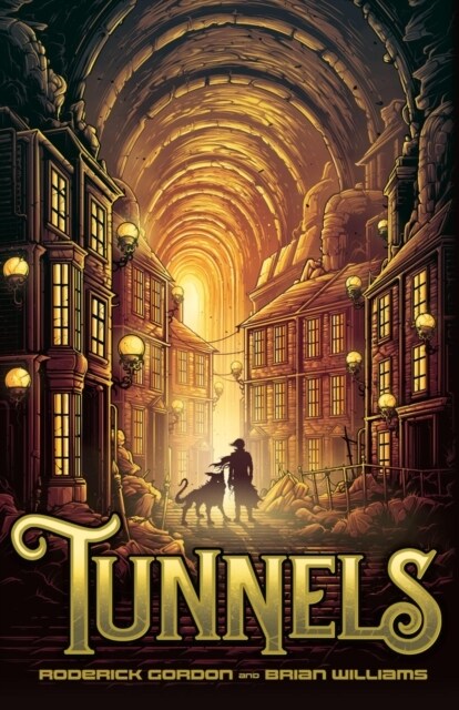 Tunnels (2020 reissue) (Paperback, 2 ed)