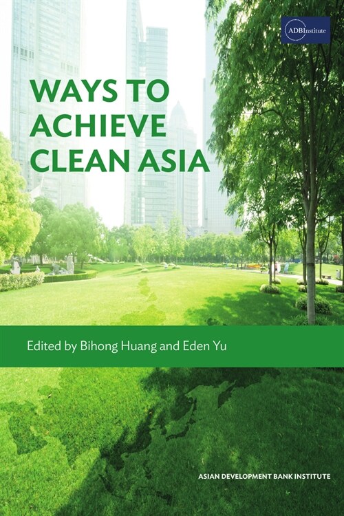 Ways to Achieve Clean Asia (Paperback)