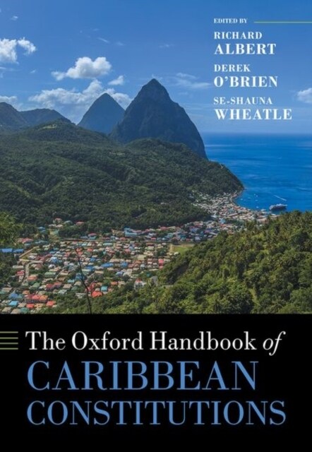 The Oxford Handbook of Caribbean Constitutions (Hardcover)