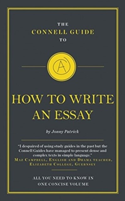 The Connell Guide To How To Write An Essay (Paperback)