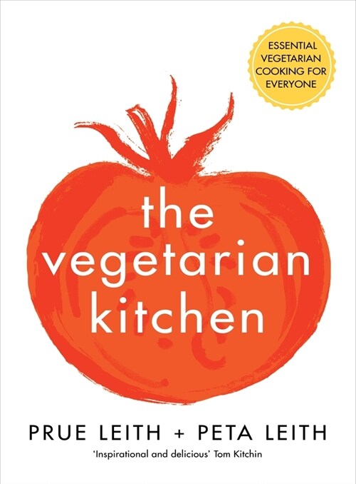 The Vegetarian Kitchen : Essential Vegetarian Cooking for Everyone (Hardcover)