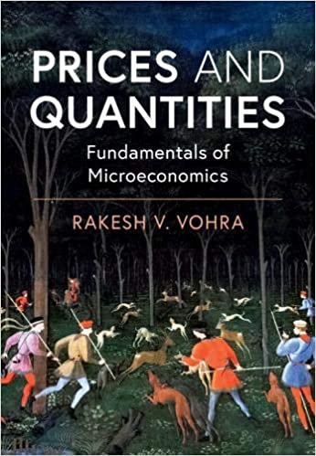 Prices and Quantities : Fundamentals of Microeconomics (Paperback)