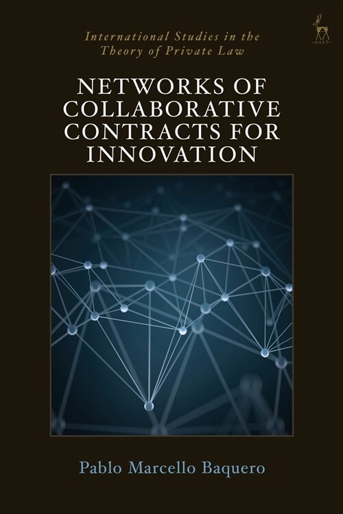 Networks of Collaborative Contracts for Innovation (Hardcover)