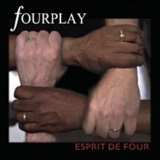 [수입] Fourplay - Esprit De Four