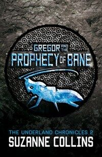 Gregor and the Prophecy of Bane (Paperback)