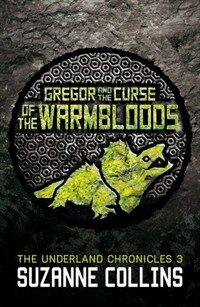 Gregor and the Curse of the Warmbloods (Paperback)