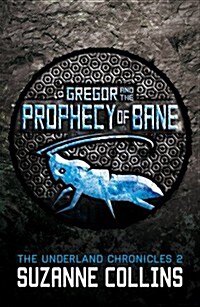 Gregor and the Prophecy of Bane (Paperback)