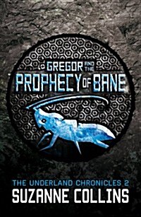 [중고] Gregor and the Prophecy of Bane (Paperback)