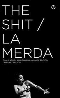The Shit/La Merda (Paperback)