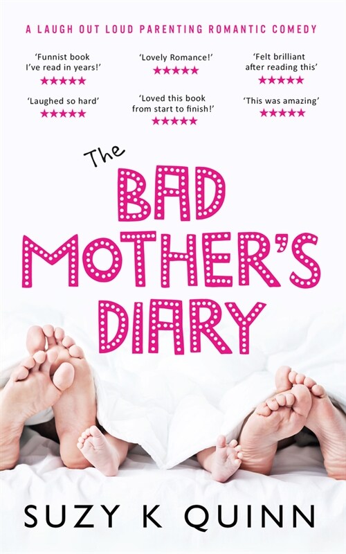 The Bad Mothers Diary (Paperback)