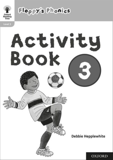 Oxford Reading Tree: Floppys Phonics: Activity Book 3 (Paperback, 1)