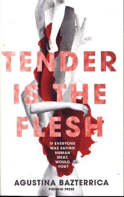 Tender is the Flesh (Paperback)