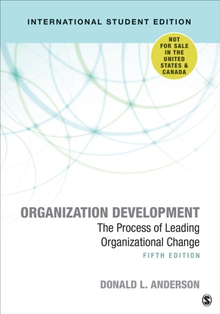 Organization Development - International Student Edition : The Process of Leading Organizational Change (Paperback, 5 Revised edition)