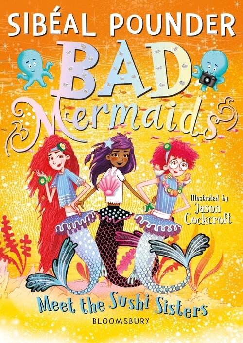 Bad Mermaids Meet the Sushi Sisters (Paperback)
