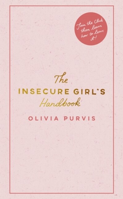 The Insecure Girls Handbook (Hardcover)