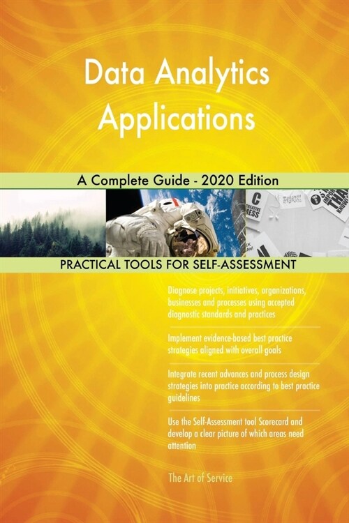 Data Analytics Applications A Complete Guide - 2020 Edition (Paperback)