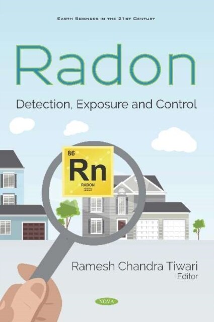 Radon: Detection, Exposure and Control (Hardcover)