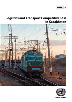 Logistics and Transport Competitiveness in Kazakhstan (Paperback)