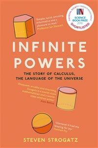 Infinite Powers : The Story of Calculus - The Language of the Universe (Paperback, Main) - 『미적분의 힘』원서