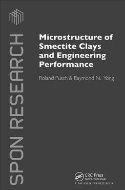 Microstructure of Smectite Clays and Engineering Performance (Paperback)