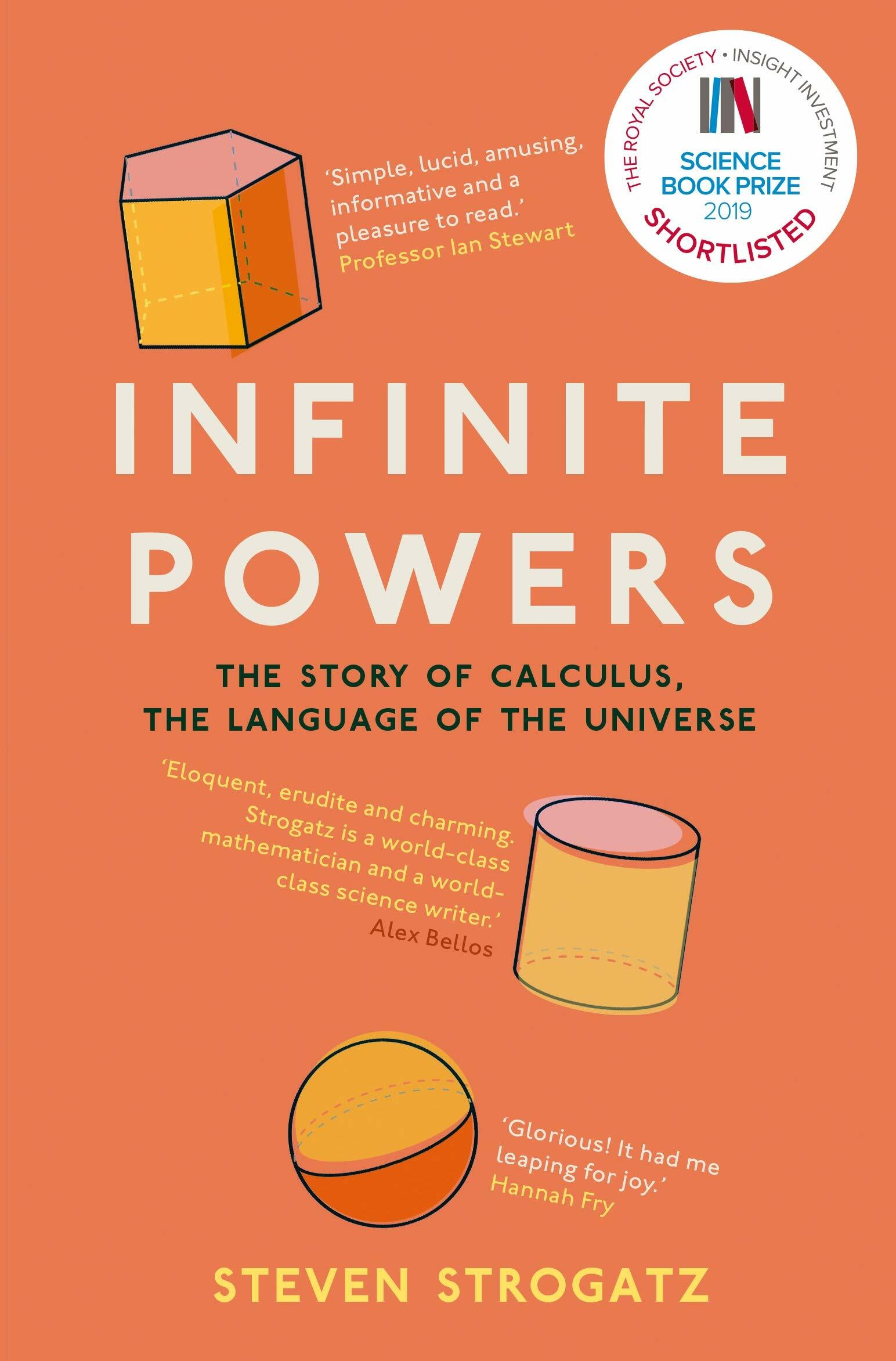 Infinite Powers : The Story of Calculus - The Language of the Universe (Paperback, Main)