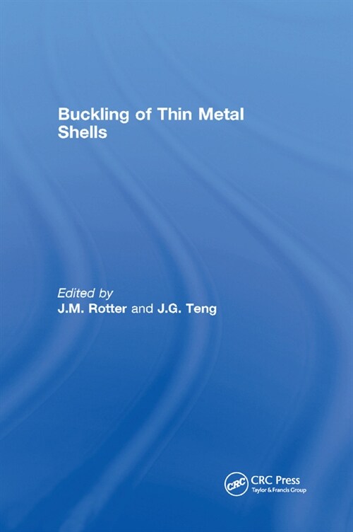 Buckling of Thin Metal Shells (Paperback)