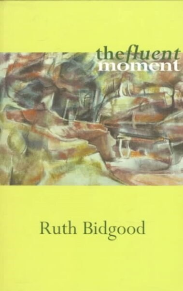 The Fluent Moment (Paperback)