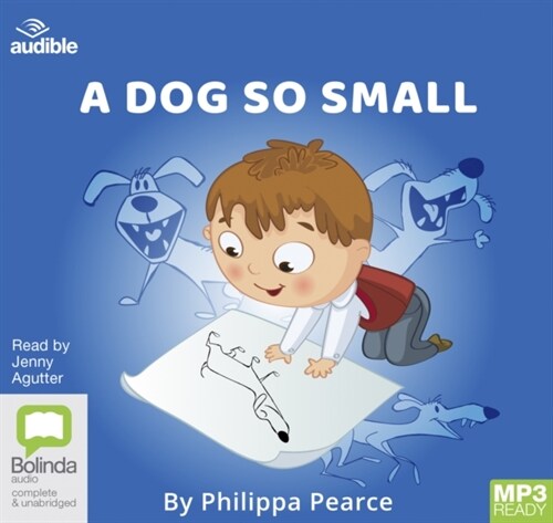A Dog So Small (Audio disc, Unabridged ed)