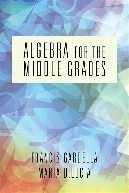 Algebra for the Middle Grades (Paperback)