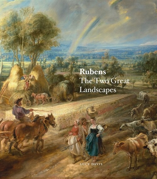 Rubens : The Two Great Landscapes (Paperback)