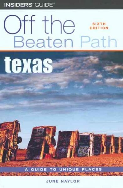 Texas Off the Beaten Path (Paperback, 6 Revised edition)