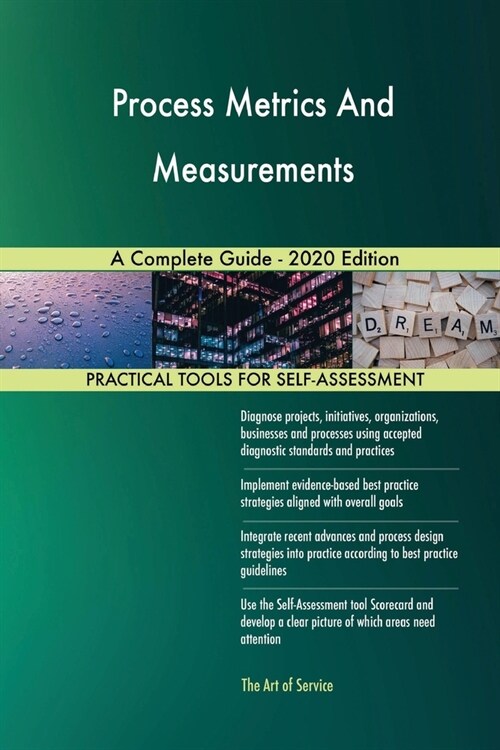 Process Metrics And Measurements A Complete Guide - 2020 Edition (Paperback)
