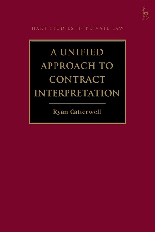 A Unified Approach to Contract Interpretation (Hardcover)