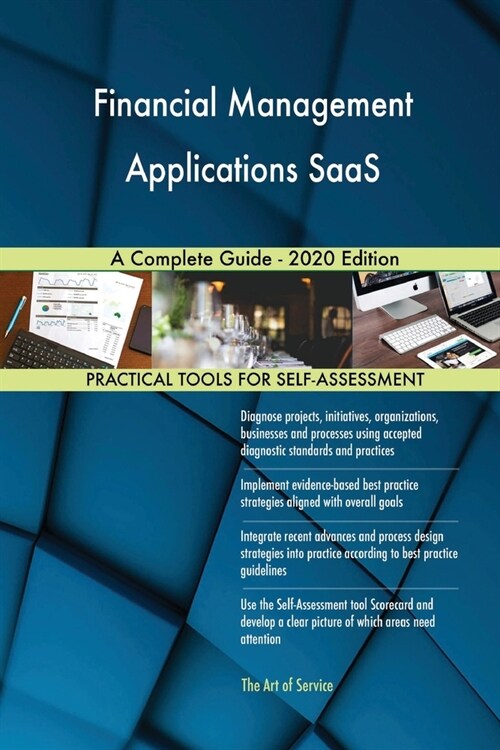 Financial Management Applications SaaS A Complete Guide - 2020 Edition (Paperback)