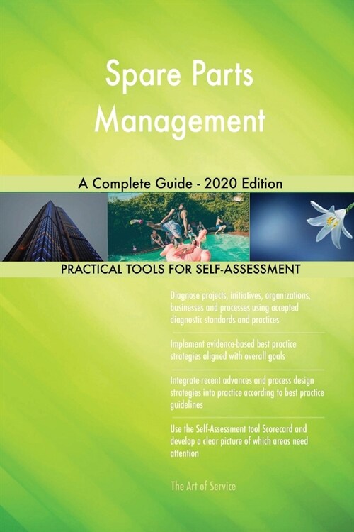 Spare Parts Management A Complete Guide - 2020 Edition (Paperback)