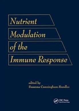 Nutrient Modulation of the Immune Response (Paperback)