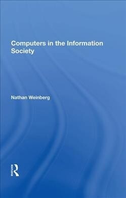 Computers in the Information Society (Hardcover)