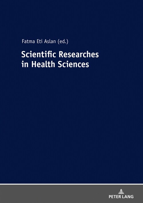 Scientific Researches in Health Sciences (Paperback, New ed)