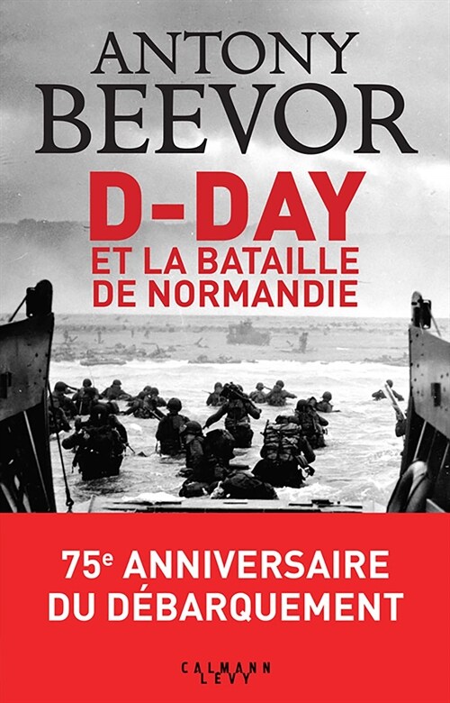 D-Day et la bataille de Normandie (Paperback)